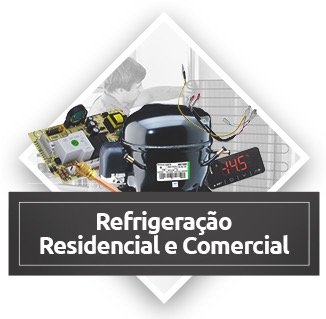 Refrigeração Residencial e Comercial